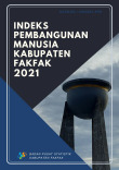 Indeks Pembangunan Manusia Kabupaten Fakfak 2021